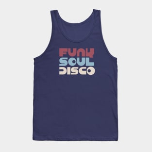 Funk Soul Disco Tank Top